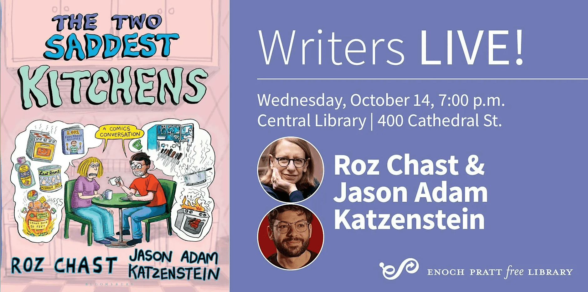 Writers LIVE!: Roz Chast & Jason Adam Katzenstein: "The Two Saddest Kitchens"