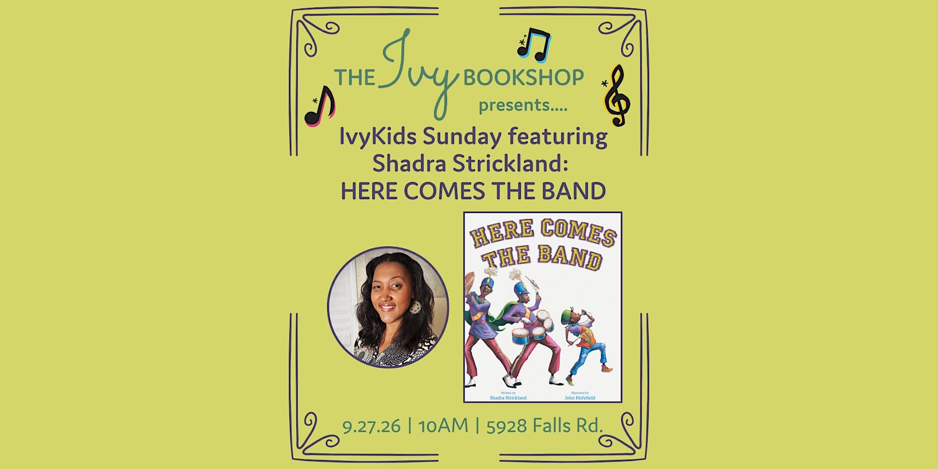 IvyKids Sunday featuring Shadra Strickland: HERE COMES THE BAND