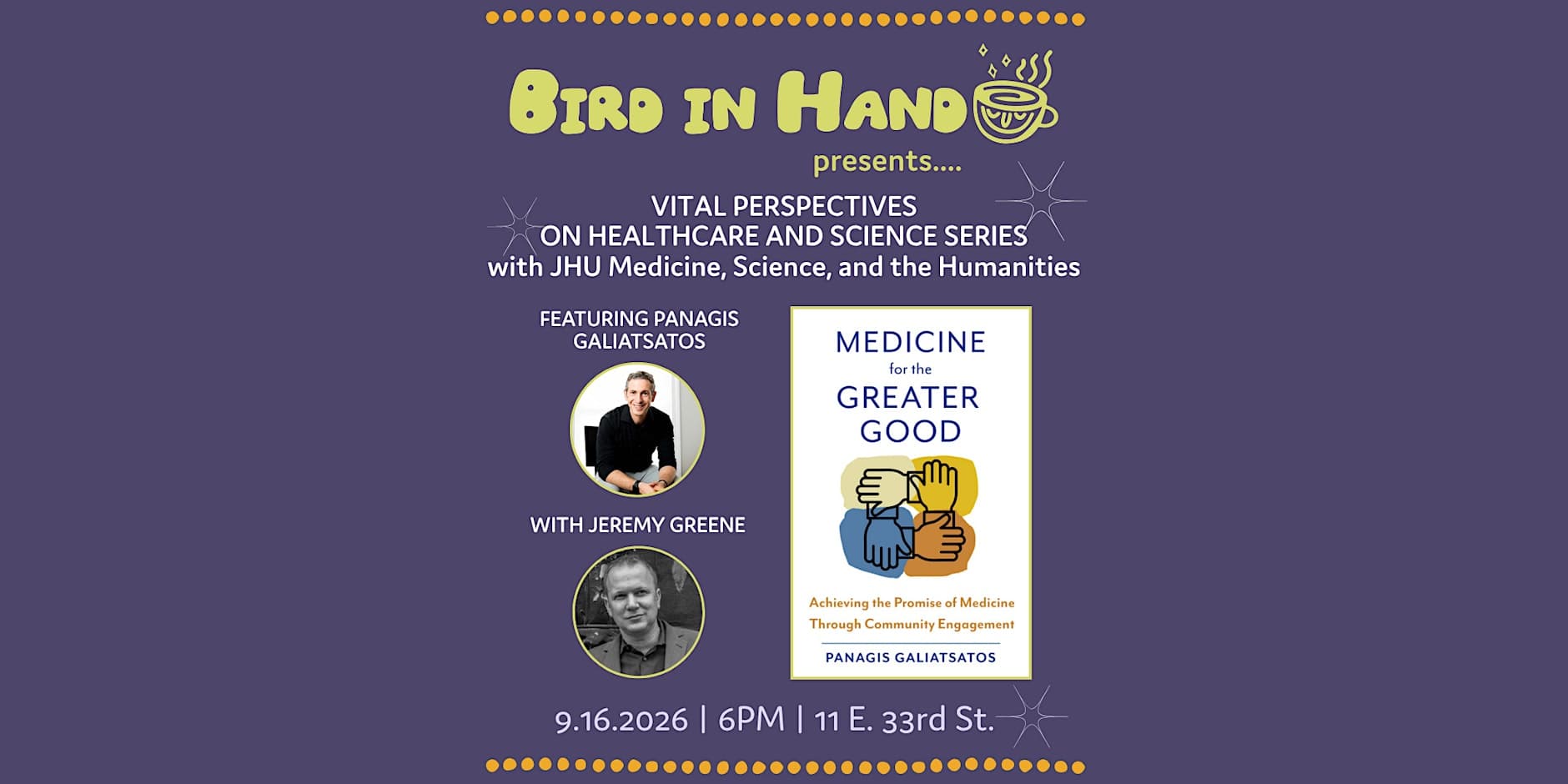 Vital Perspectives on Healthcare and Science: ft. Panagis Galiatsatos with Jeremy Greene