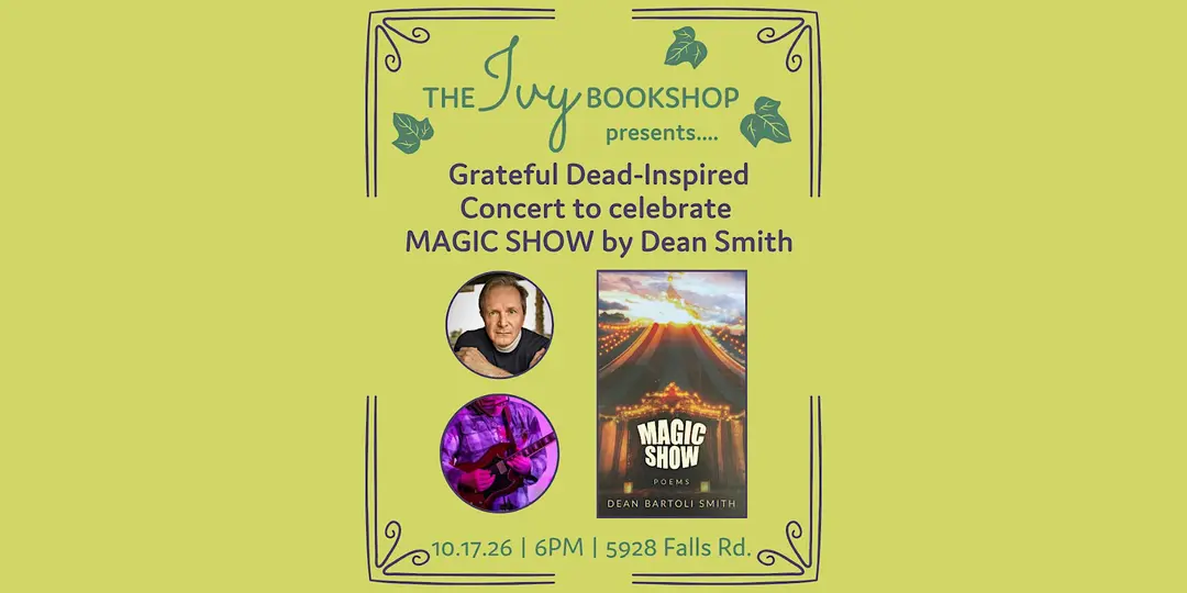 Grateful Dead-Inspired Concert to celebrate "Magic Show" by Dean Smith